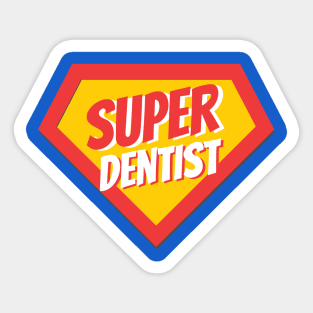 Dentist Gifts | Super Dentist Sticker